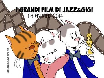 I Grandi Film di Jazz&Gigi - Calendario 2014